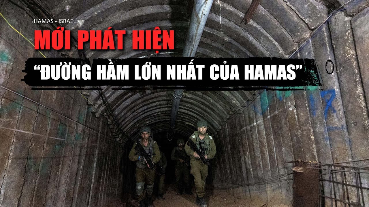 Có gì trong "đường hầm lớn nhất của Hamas" quân đội Israel mới phát hiện?