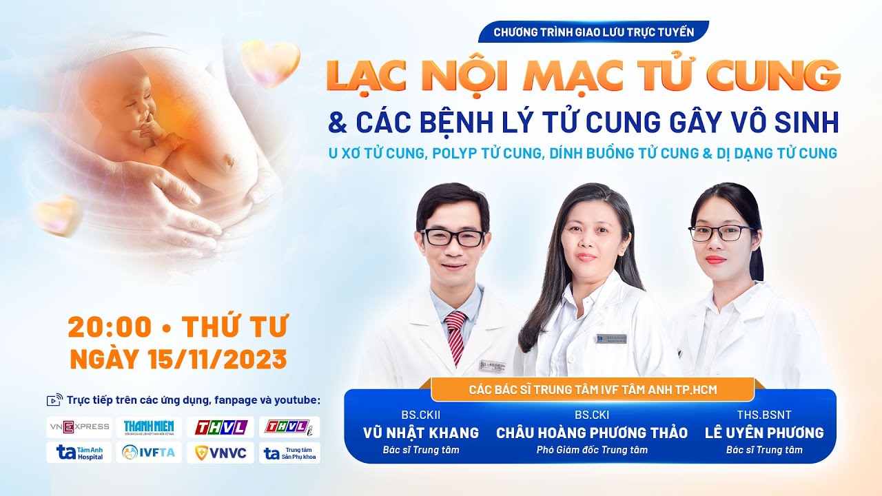 🔴 TƯ VẤN TRỰC TUYẾN: Lạc nội mạc tử cung và các bệnh lý tử cung gây vô sinh