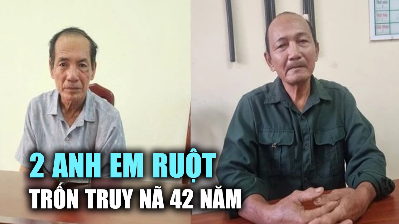 Bắt giữ 2 anh em ruột trốn truy nã 42 năm tại Gia Lai