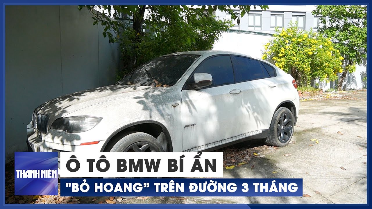 Bí ấn ô tô BMW đậu trên đường phố TP.HCM suốt 3 tháng