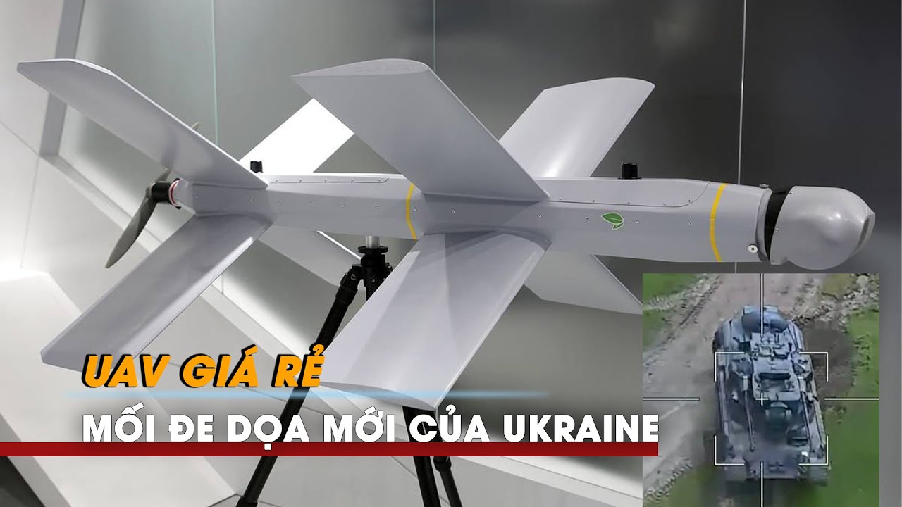 UAV giá rẻ của Nga trở thành mối đe dọa mới cho Ukraine