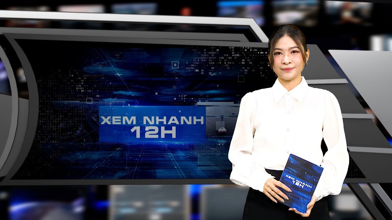 Đón xem bản tin XEM NHANH 12H ngày 21/8