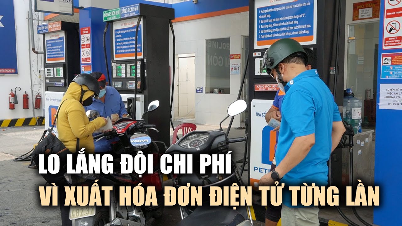 Cây xăng lo lắng đội chi phí vì xuất hóa đơn điện tử từng lần bán