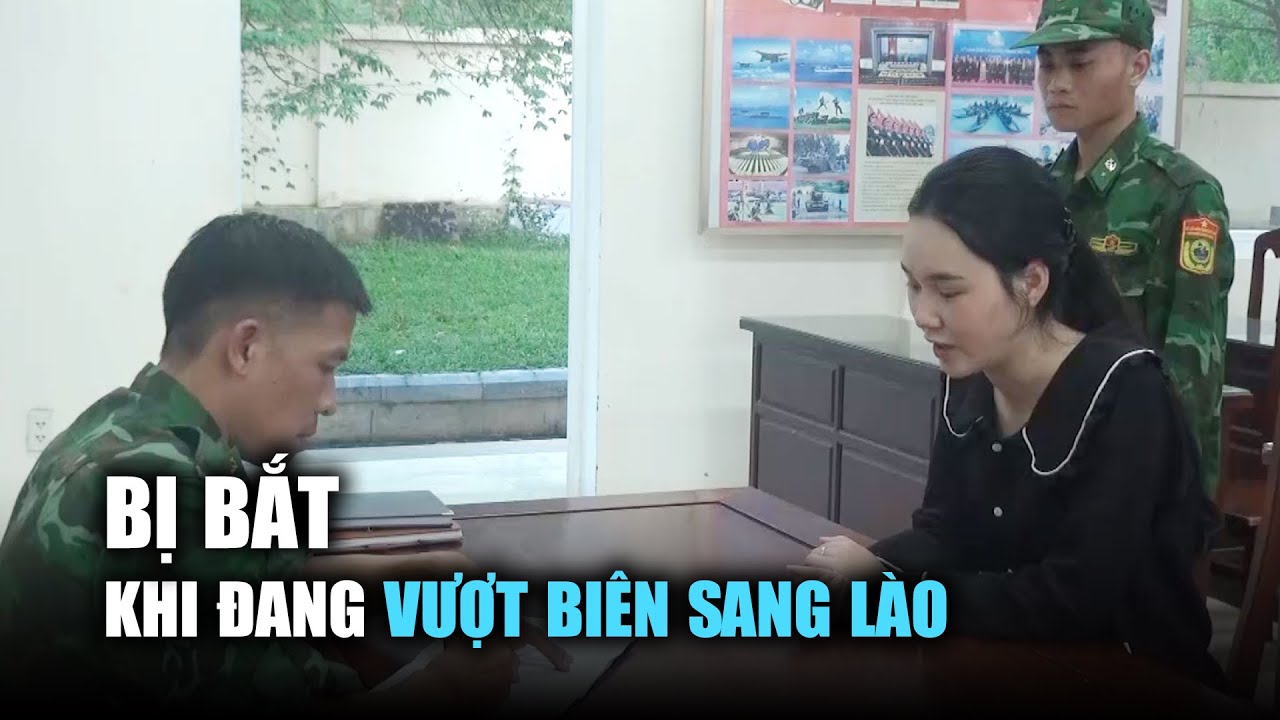 Nghi phạm bị truy nã vì ma túy "sa lưới" khi đang vượt biên sang Lào