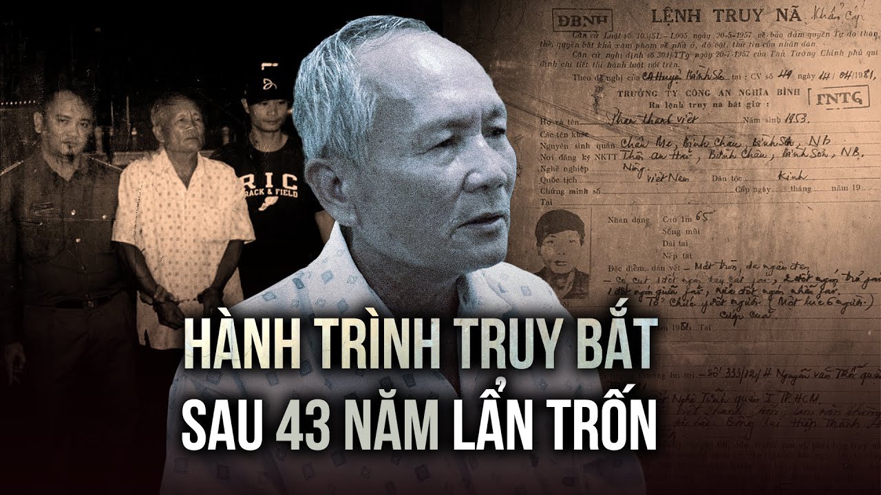 Hành trình truy bắt bị can vụ giết 6 người sau 43 năm lẩn trốn