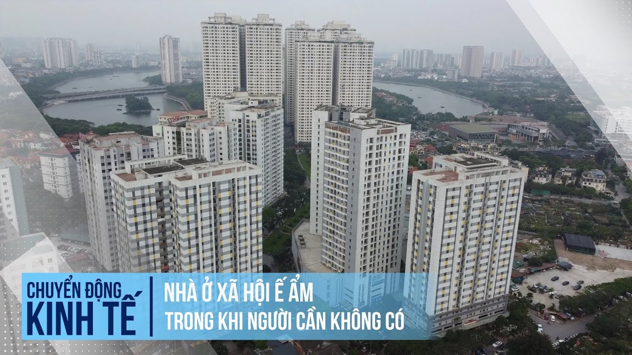 Nhà ở xã hội ế ẩm trong khi người cần không có | Chuyển động kinh tế