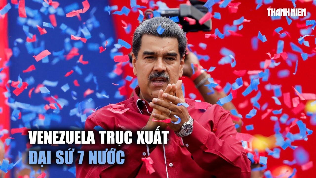 Venezuela trục xuất đại sứ 7 nước giữa tranh cãi kết quả bầu cử tổng thống