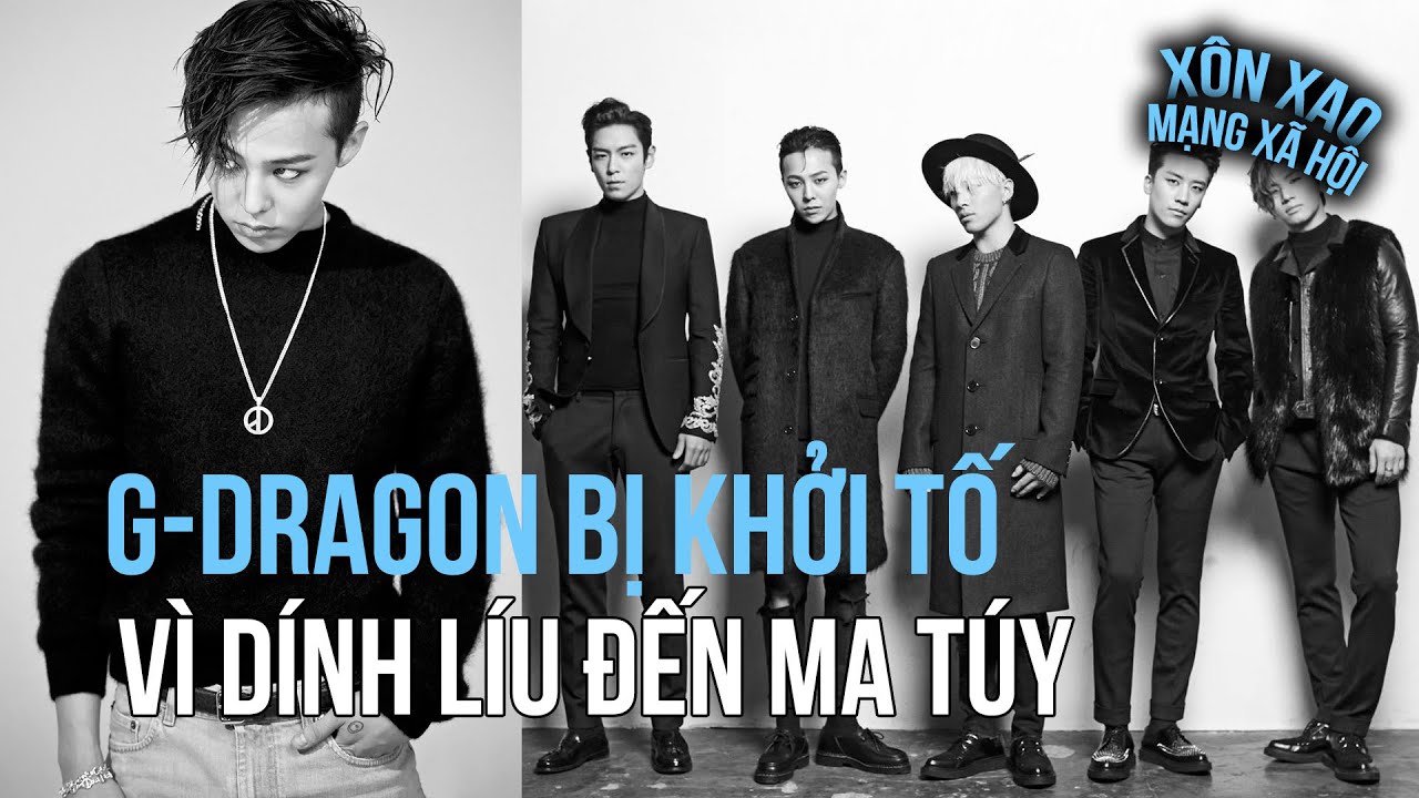 G-Dragon bị khởi tố vì dính líu đến ma túy