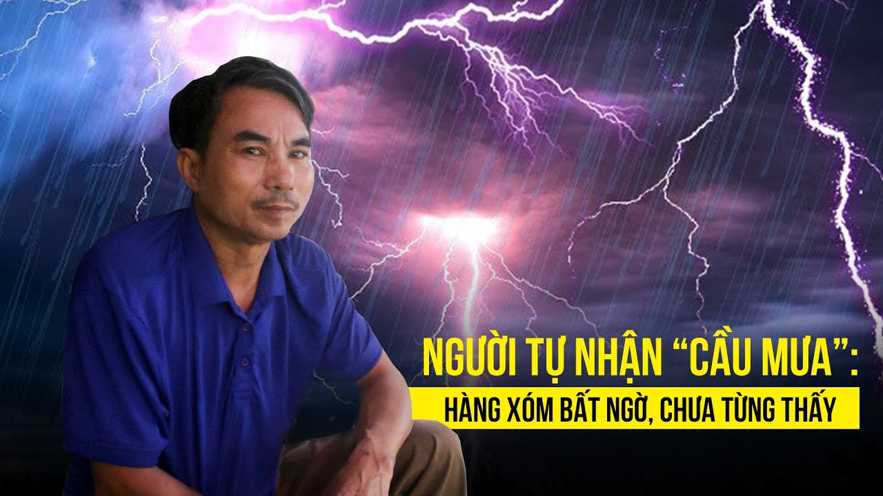 Người tự nhận “cầu mưa cho TP.HCM” khiến hàng xóm bất ngờ