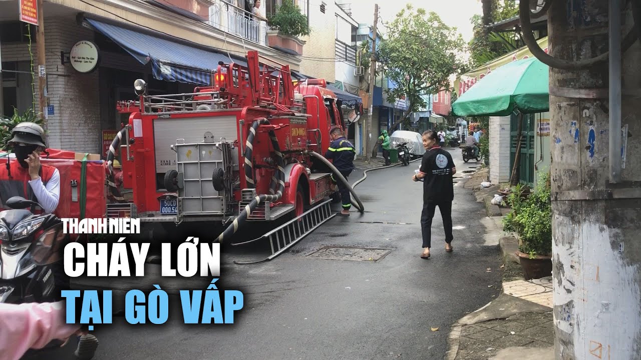 Cháy lớn tại Gò Vấp, nhiều người hoảng loạn