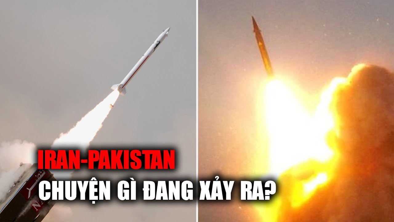 Iran-Pakistan "ăn miếng trả miếng": Chuyện gì đang xảy ra?