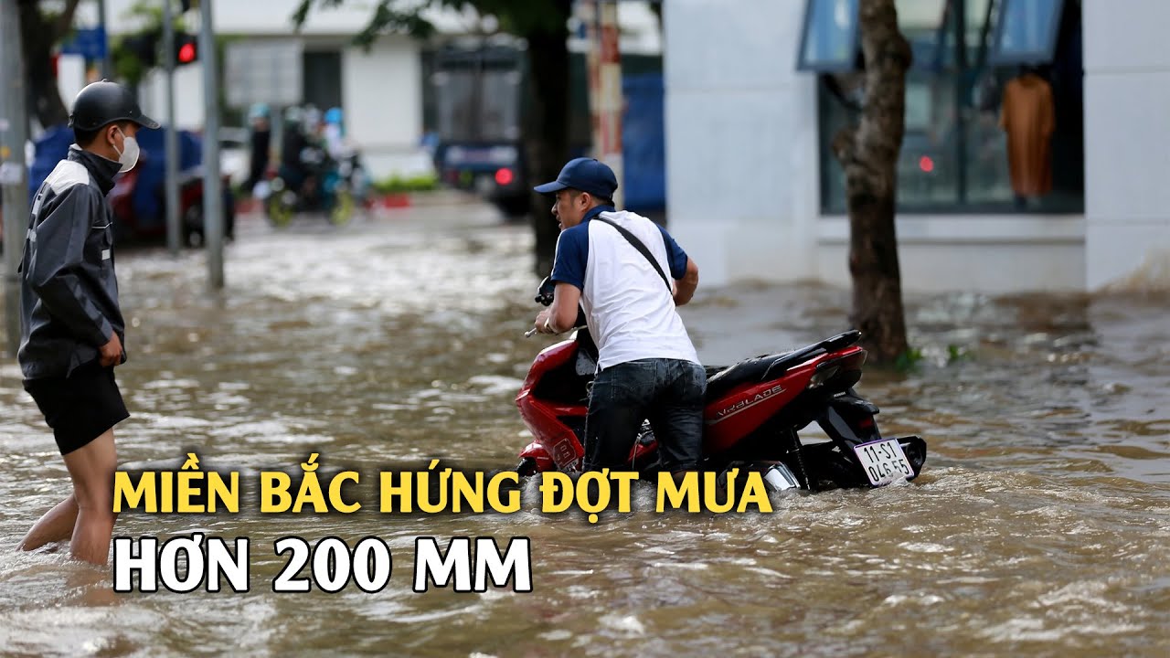 Miền Bắc sẽ hứng đợt mưa lớn hơn 200 mm