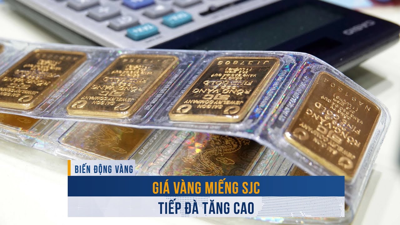 BIẾN ĐỘNG VÀNG ngày 6/2: Giá vàng miếng SJC tiếp đà tăng cao