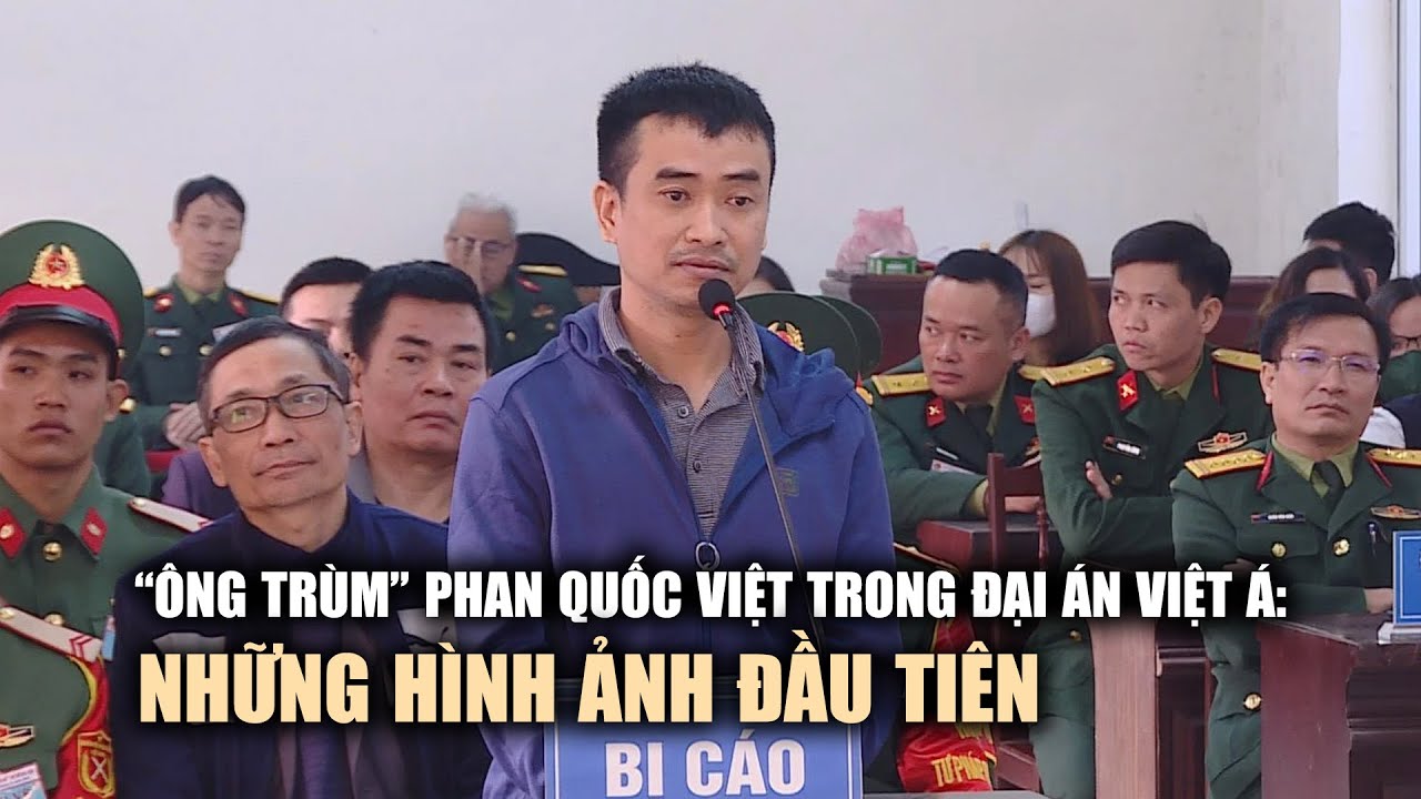 "Ông trùm" Phan Quốc Việt trong đại án Việt Á hầu tòa: Những hình ảnh đầu tiên