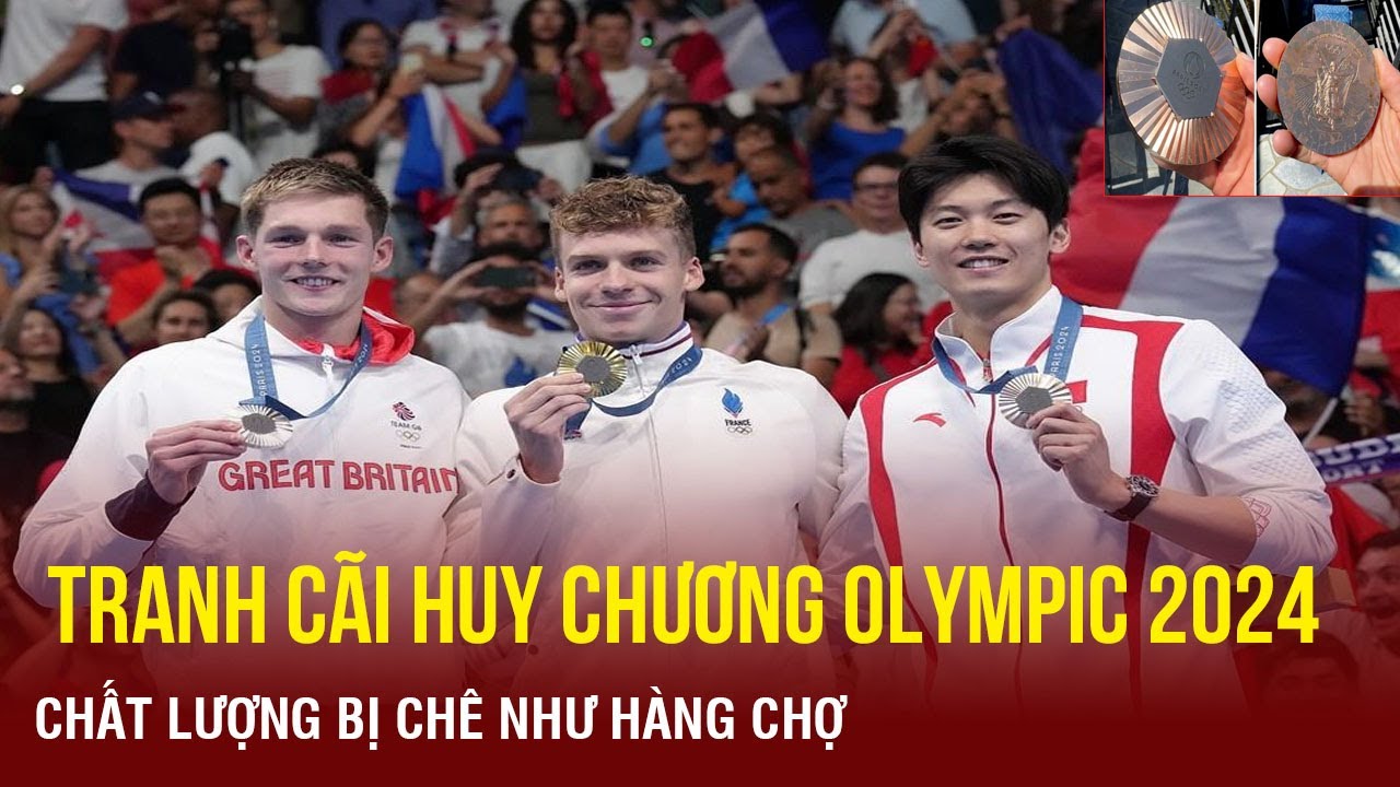 Huy chương Olympic 2024 bị chê như hàng chợ, hoen ố mặt sau | TTVH