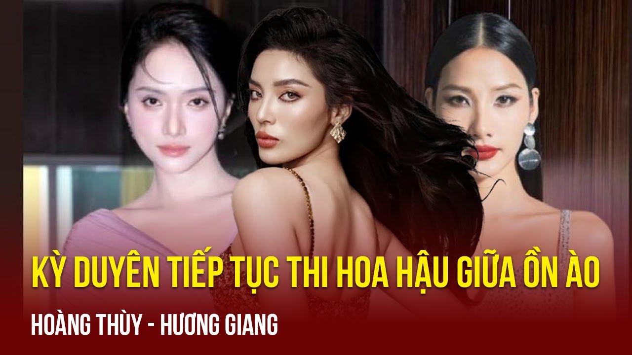 Hoàng Thùy úp mở việc bị “chèn ép” ,Kỳ Duyên ghi ngay tên mình vào Miss Universe Viet Nam? | TTVH