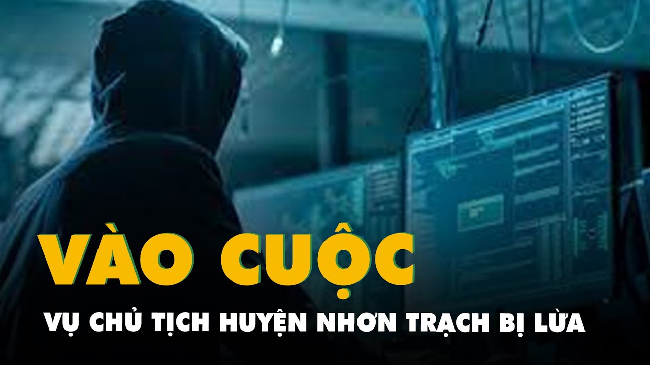 Vụ chủ tịch huyện Nhơn Trạch bị lừa hơn 171 tỉ đồng: Ủy ban kiểm traTrung ương vào cuộc