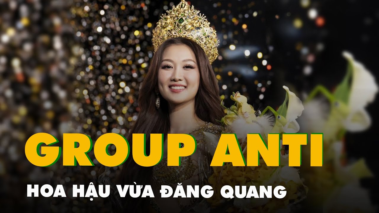 Hoa hậu Quế Anh bị lập group anti, chịu làn sóng phẫn nộ khi vừa đăng quang