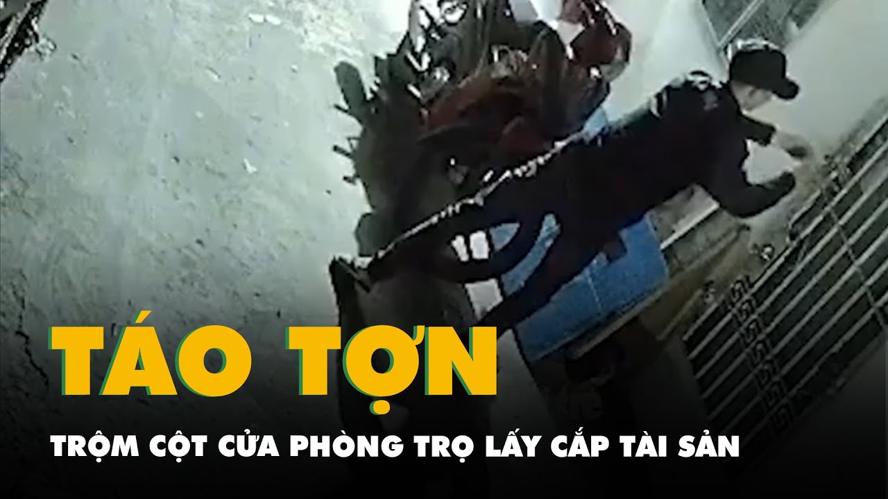 Camera quay cảnh trộm cột cửa phòng trọ ở Tân Phú rồi lấy cắp tài sản