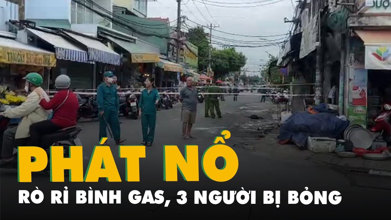 Rò rỉ bình gas ở quán cơm, 3 người bị bỏng ở Thủ Đức