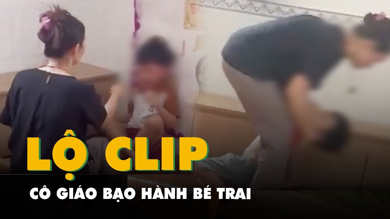 Lộ clip cô giáo bạo hành bé trai, nhóm lớp mầm non ở Thủ Đức bị tạm đình chỉ hoạt động