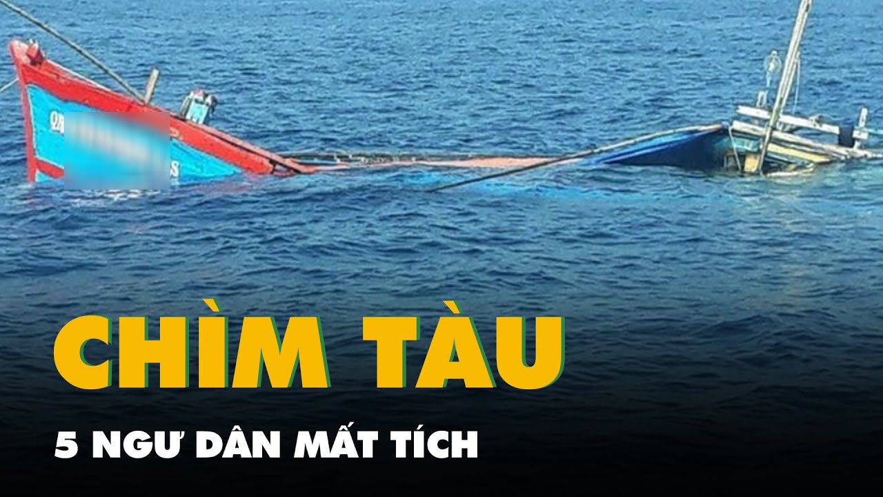 Tàu cá Phú Yên bị chìm ở Khánh Hòa, 5 ngư dân mất tích