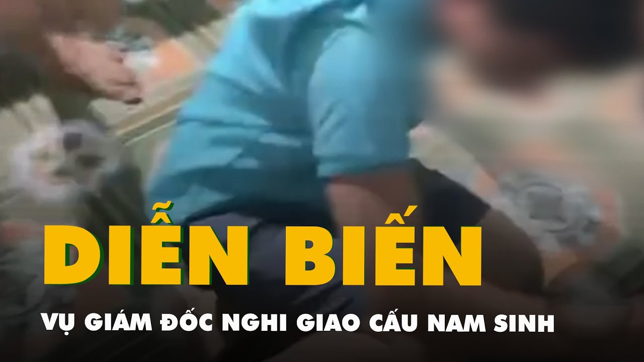 Bình Phước thông tin vụ giám đốc trung tâm xúc tiến đầu tư nghi giao cấu với một nam sinh