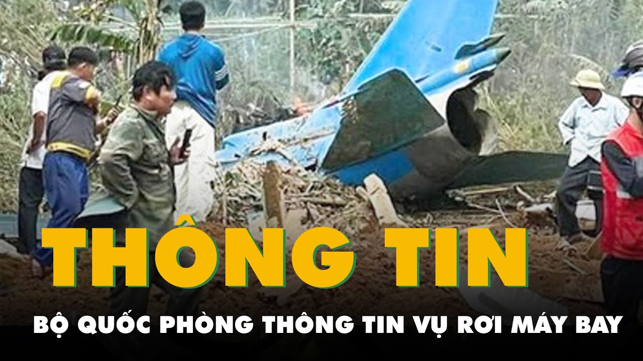 Bộ Quốc phòng thông tin vụ rơi máy bay ở Quảng Nam