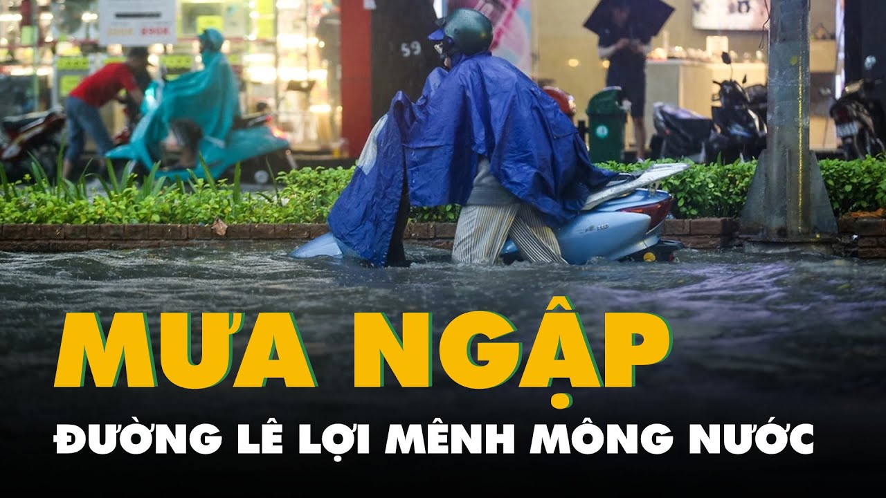 TP.HCM mưa ngập khắp nơi, đường trung tâm Lê Lợi mênh mông nước