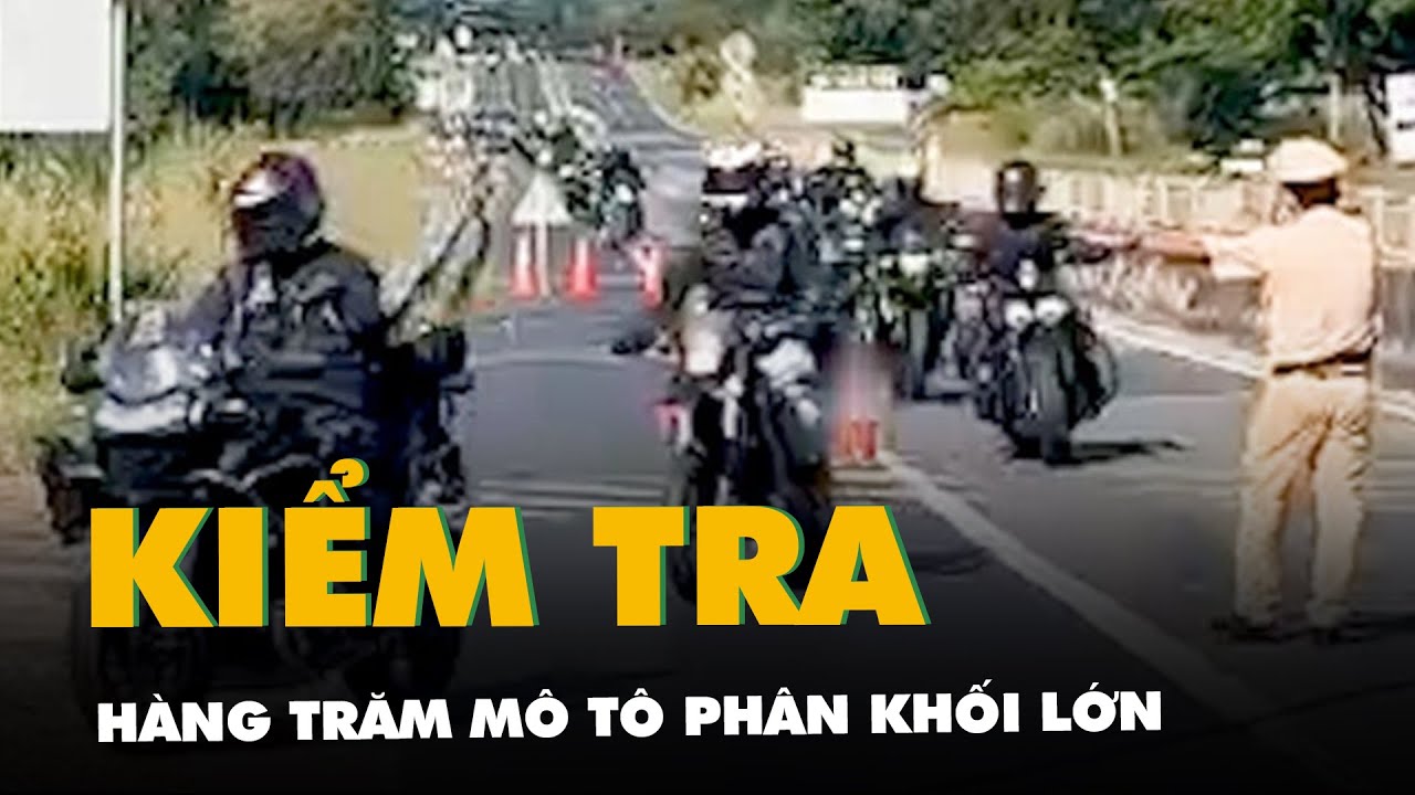 Kiểm tra hàng trăm mô tô phân khối lớn chạy thành đoàn trên quốc lộ 1