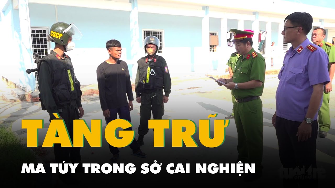 Tàng trữ ma túy trong cơ sở cai nghiện, một học viên bị bắt