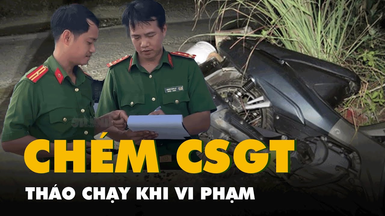 Một đại úy cảnh sát giao thông bị chém khi xử lý vi phạm giao thông