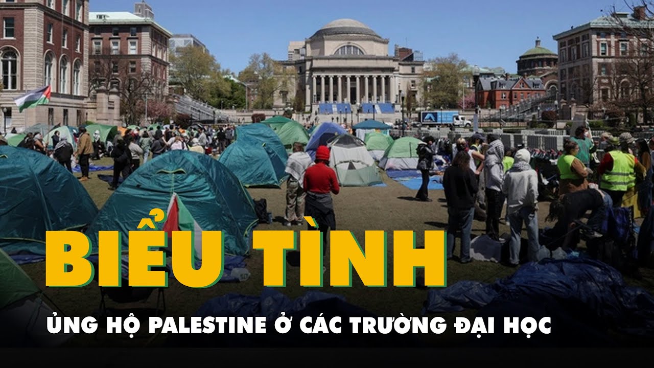 Biểu tình ủng hộ Palestine lan tới các trường đại học Mỹ, cảnh sát bắt cả trăm sinh viên