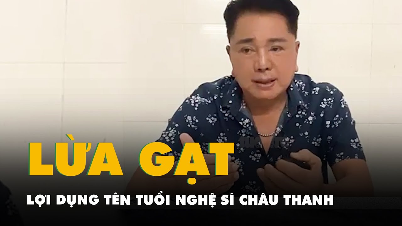 Nghệ sĩ cải lương Châu Thanh vừa bị lợi dụng tên tuổi để lừa gạt làm từ thiện