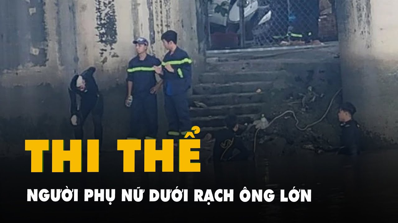 Phát hiện thi thể người phụ nữ dưới rạch Ông Lớn ở huyện Bình Chánh