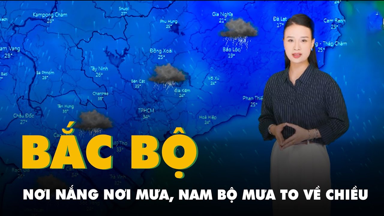 Thời tiết hôm nay 28-8: Bắc Bộ nơi nắng nơi mưa, Nam Bộ mưa to về chiều