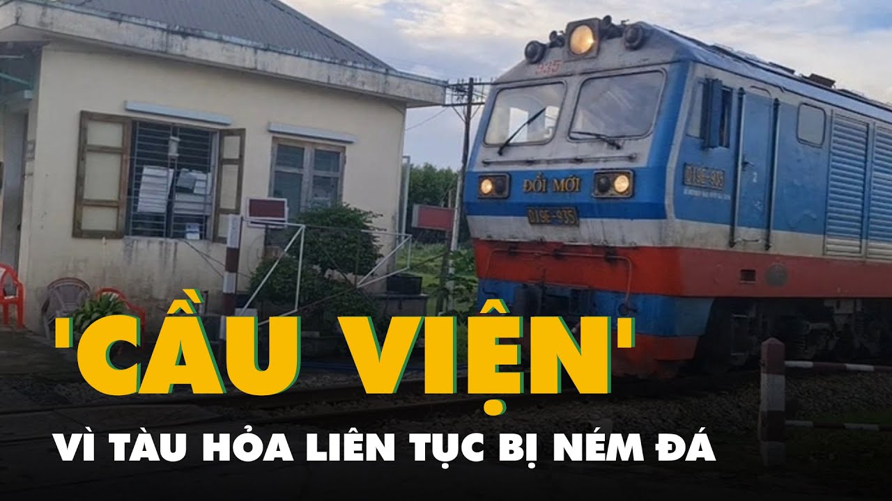 Tàu hỏa liên tục bị ném đá, ngành đường sắt 'cầu viện' Quảng Ngãi trợ giúp ngăn chặn