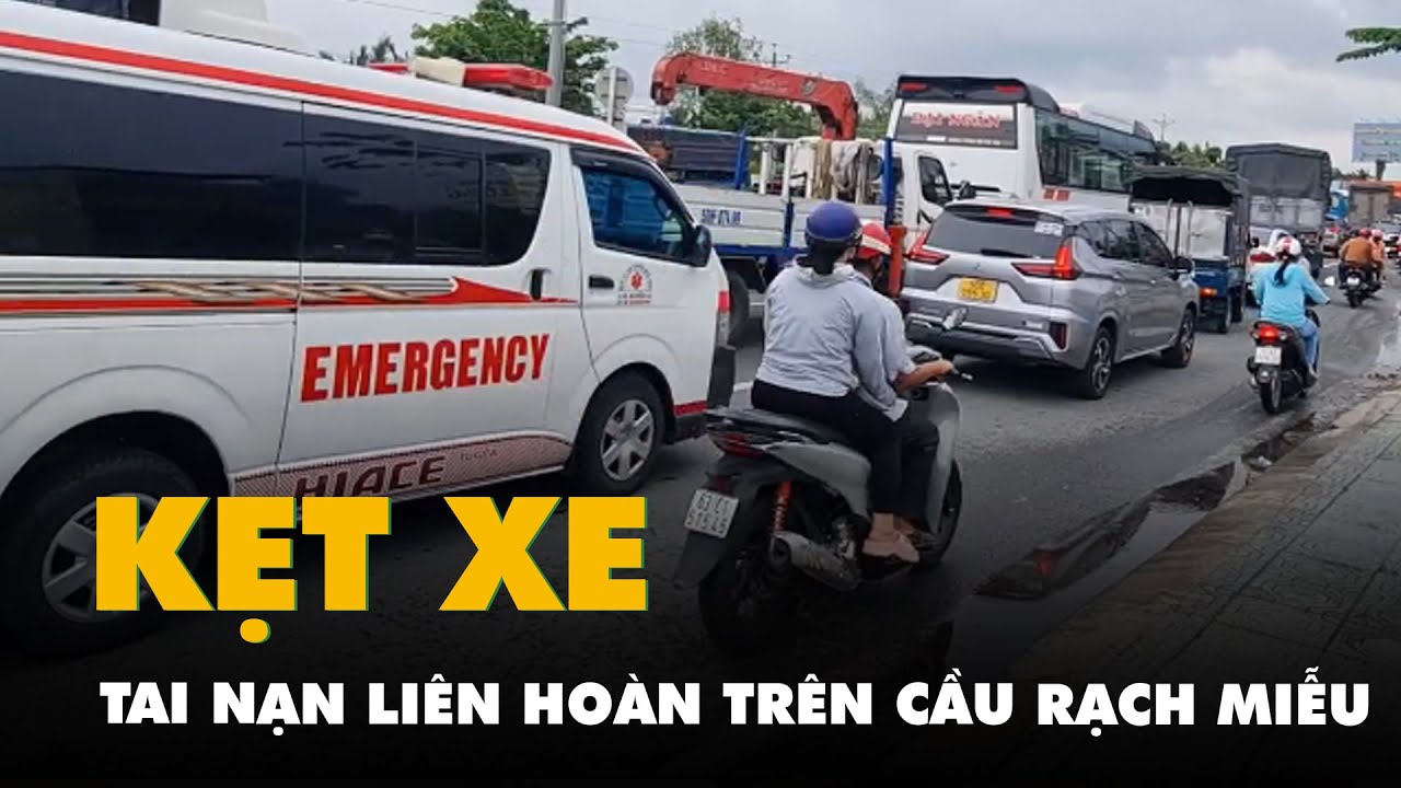 Kẹt xe nhiều giờ sau tai nạn liên hoàn trên cầu Rạch Miễu