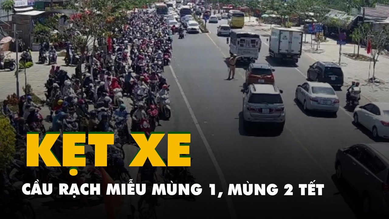 Mùng 1, mùng 2 Tết, cầu Rạch Miễu đều kẹt xe