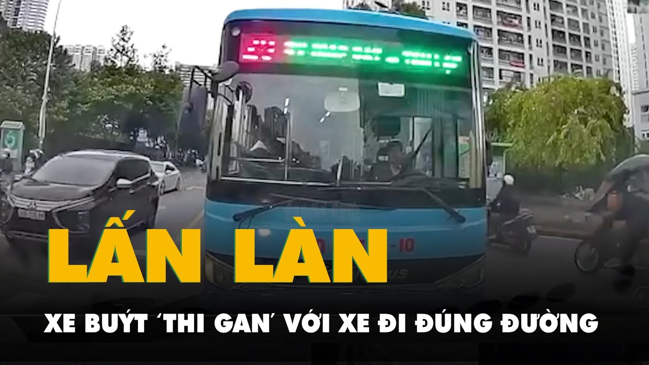 Phạt 5 triệu đồng, tước bằng lái 2 tháng tài xế xe buýt lấn làn, 'thi gan' với xe đi đúng đường