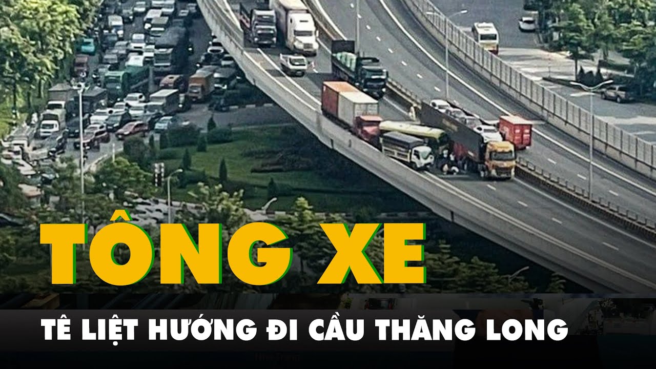 5 ô tô tông liên hoàn, đường vành đai 3 tê liệt hướng đi cầu Thăng Long