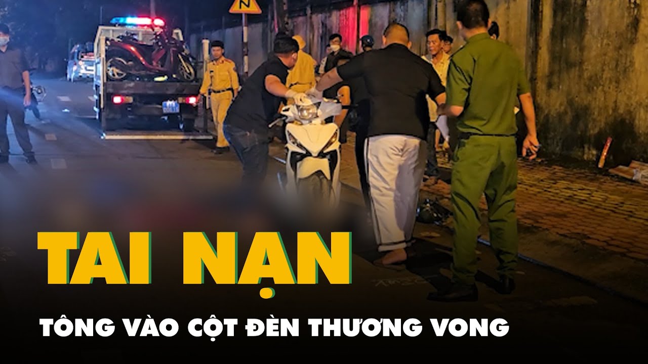 Xe máy tông vào cột đèn làm người chết, người bị thương, lòi ra xe ăn trộm