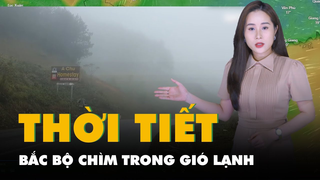 Thời tiết hôm nay 4-1: Bắc Bộ chìm trong gió lạnh, Nam Bộ ngày nắng