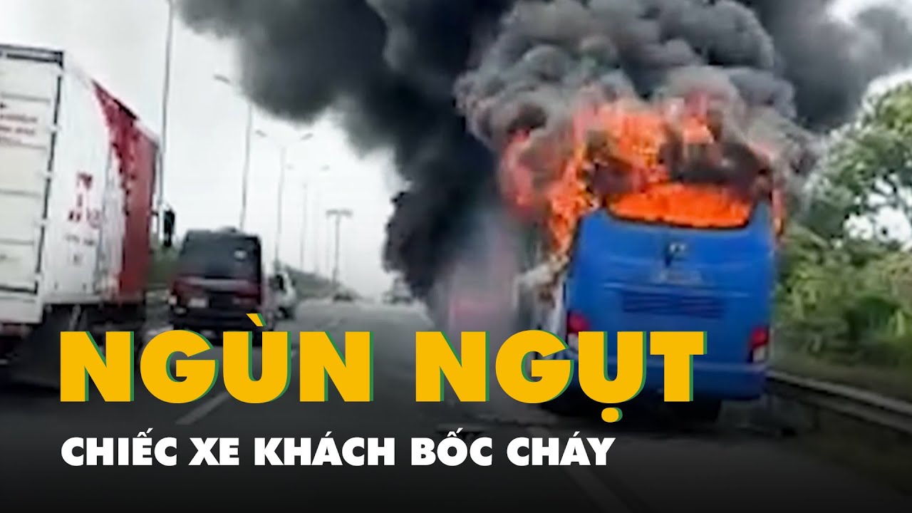 Xe khách bốc cháy dữ dội trên cao tốc Pháp Vân - Cao Bồ - Mai Sơn