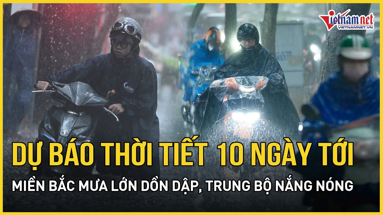 Miền Bắc mưa lớn kéo dài trong 10 ngày tới, nguy cơ ngập lụt, sạt lở rất cao | Báo VietNamNet