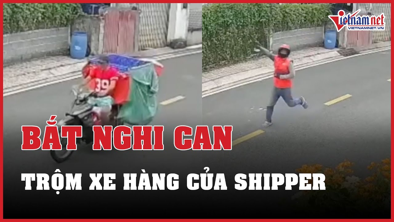 Bắt kẻ trộm cắp xe hàng của shipper ở TP.HCM | Báo VietNamNet