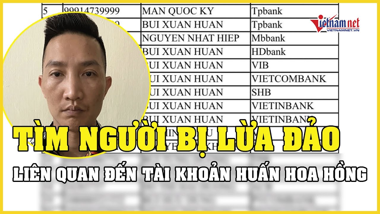 Công an Hà Nội tìm người bị lừa đảo vay tiền online liên quan đến tài khoản "Huấn Hoa Hồng"