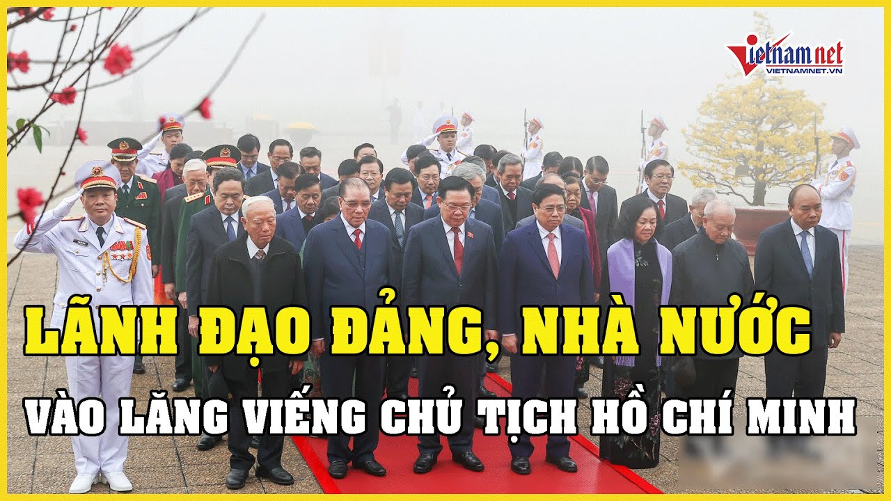 Lãnh đạo Đảng, Nhà nước vào Lăng viếng Chủ tịch Hồ Chí Minh | Báo VietNamNet