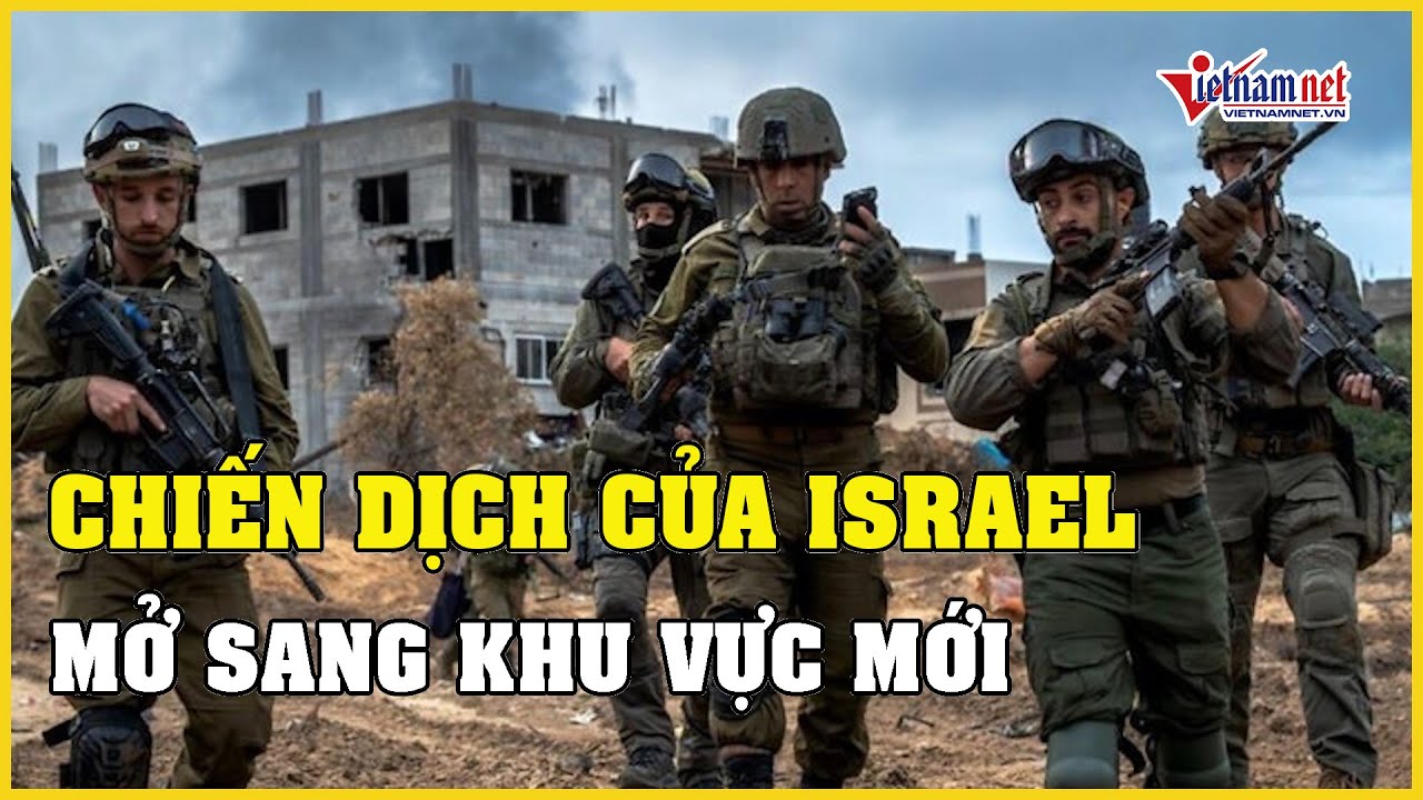 Chiến dịch của Israel mở sang khu vực mới, Liên Hợp Quốc hoãn bỏ phiếu về ngừng bắn | Báo VietNamNet