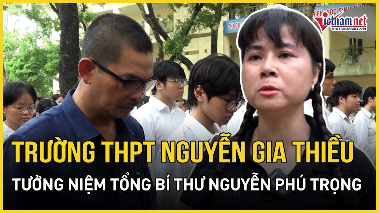 Thầy trò trường Nguyễn Gia Thiều tưởng niệm Tổng Bí thư Nguyễn Phú Trọng | Báo VietNamNet